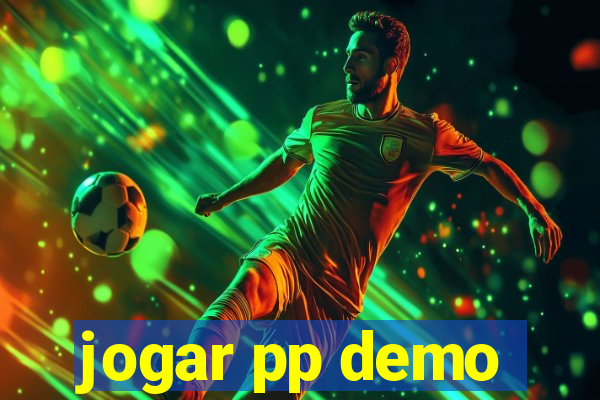 jogar pp demo